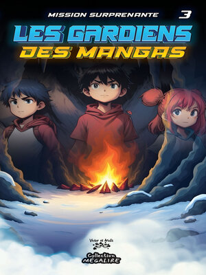 Les gardiens des MANGAS #3 - ebook